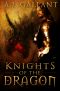 [Of Knights and Wizards 01] • Knights of the Dragon